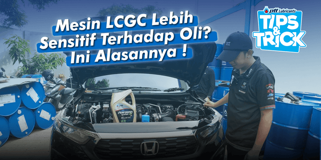  Kenapa Mesin Mobil LCGC Lebih Sensitif Terhadap Oli? Ini Alasannya!